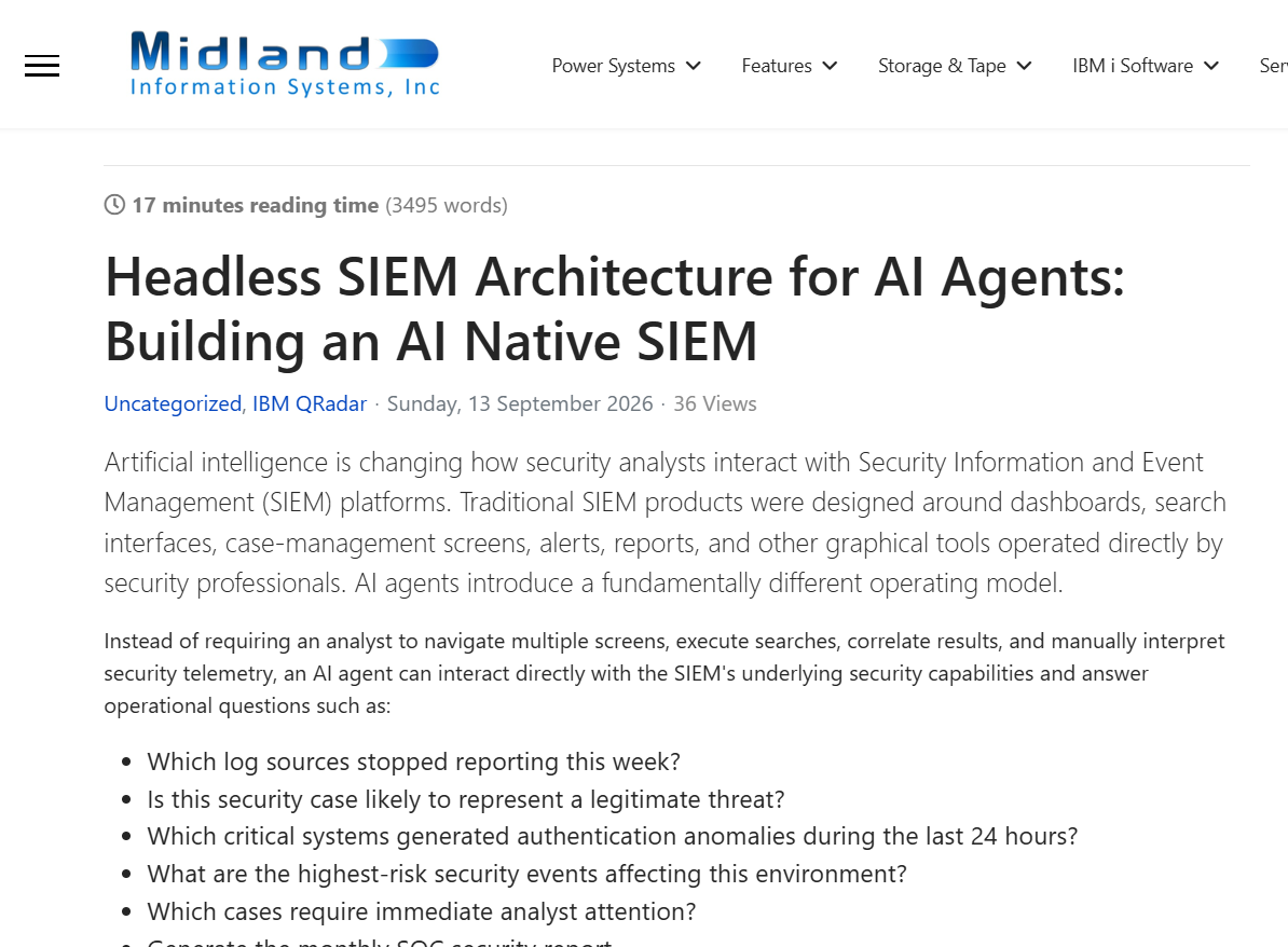 Midland Information Systems educational article titled Headless SIEM Architecture for AI Agents: Building an AI Native SIEM